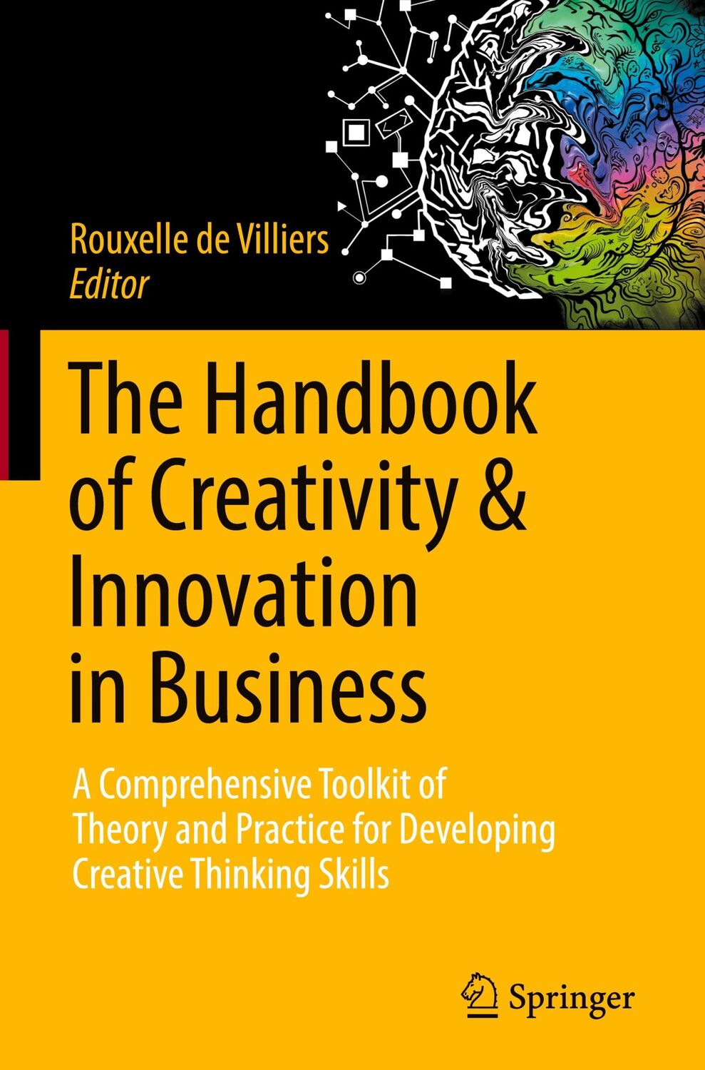 Cover: 9789811921797 | The Handbook of Creativity &amp; Innovation in Business | Villiers | Buch