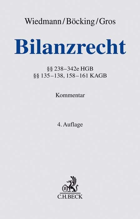 Cover: 9783406712630 | Bilanzrecht, Kommentar | 238-342e HGB, 135-138, 158-161 KAGB | Buch