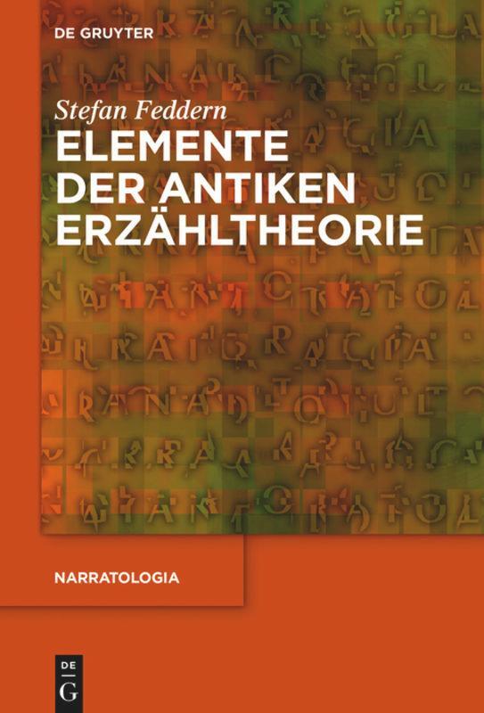 Cover: 9783110725278 | Elemente der antiken Erzähltheorie | Stefan Feddern | Buch | ISSN | IX