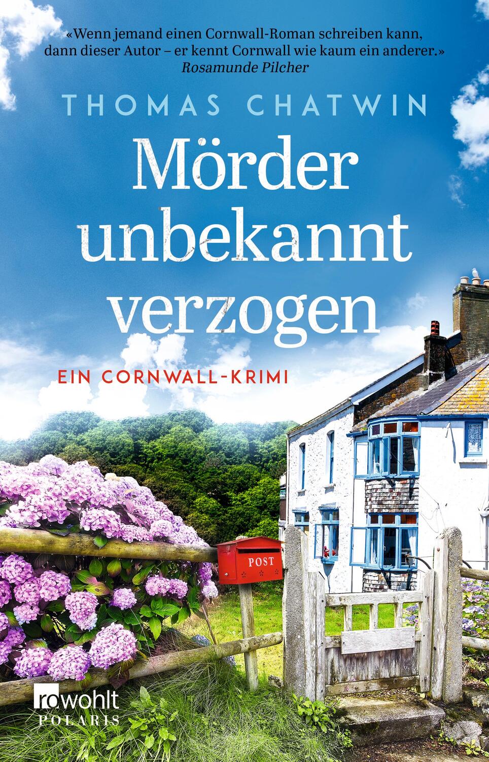 Cover: 9783499276873 | Mörder unbekannt verzogen | Ein Cornwall-Krimi | Thomas Chatwin | Buch