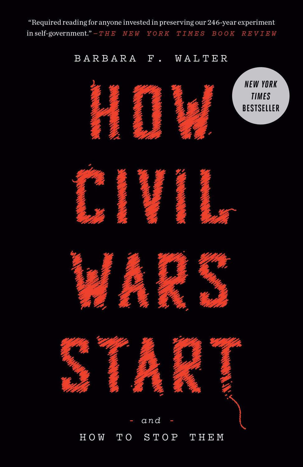 Cover: 9780593137802 | How Civil Wars Start | And How to Stop Them | Barbara F. Walter | Buch