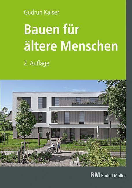 Cover: 9783481039875 | Bauen für ältere Menschen | Gudrun Kaiser | Taschenbuch | 250 S.