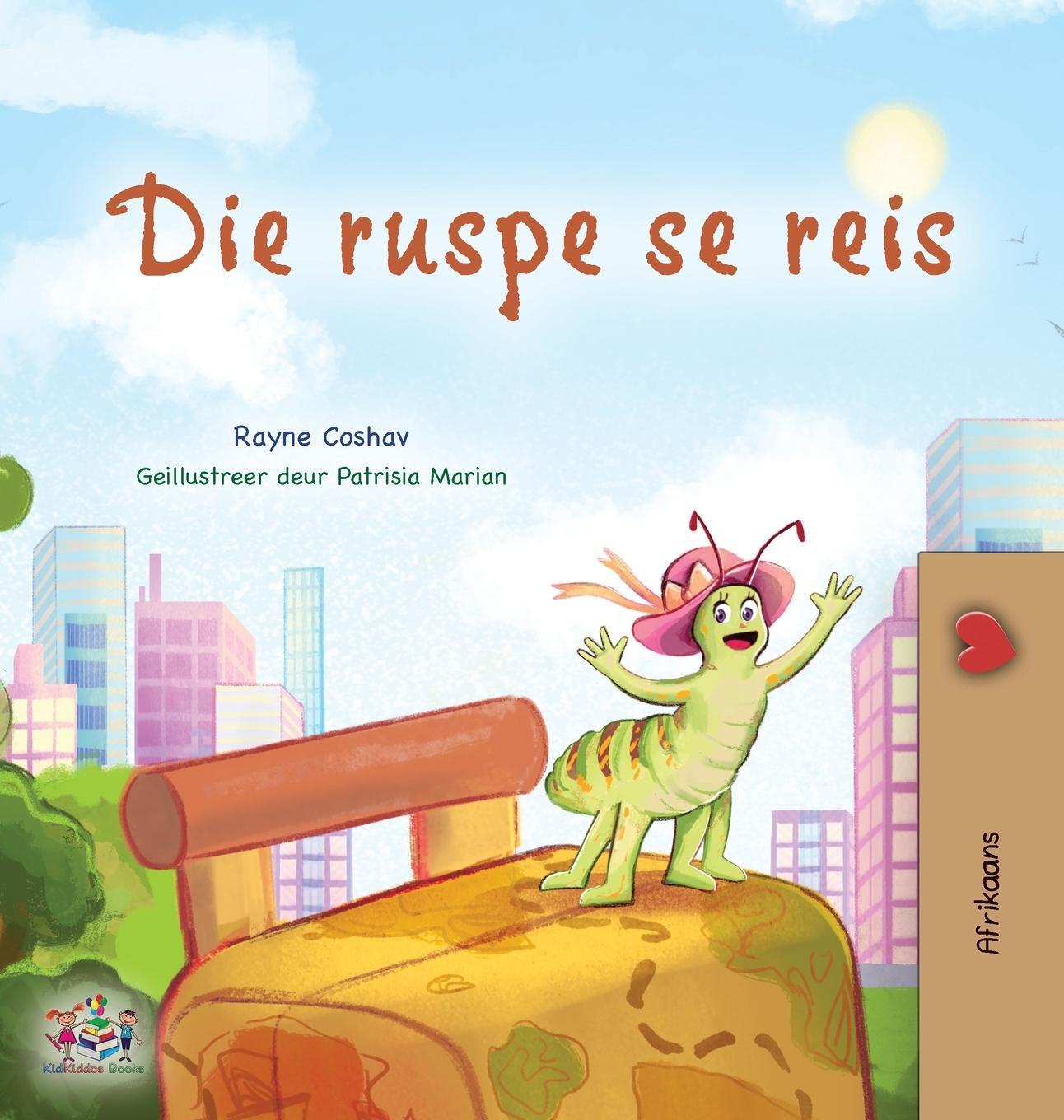 Cover: 9781525971624 | The Traveling Caterpillar (Afrikaans Children's Book) | Coshav (u. a.)