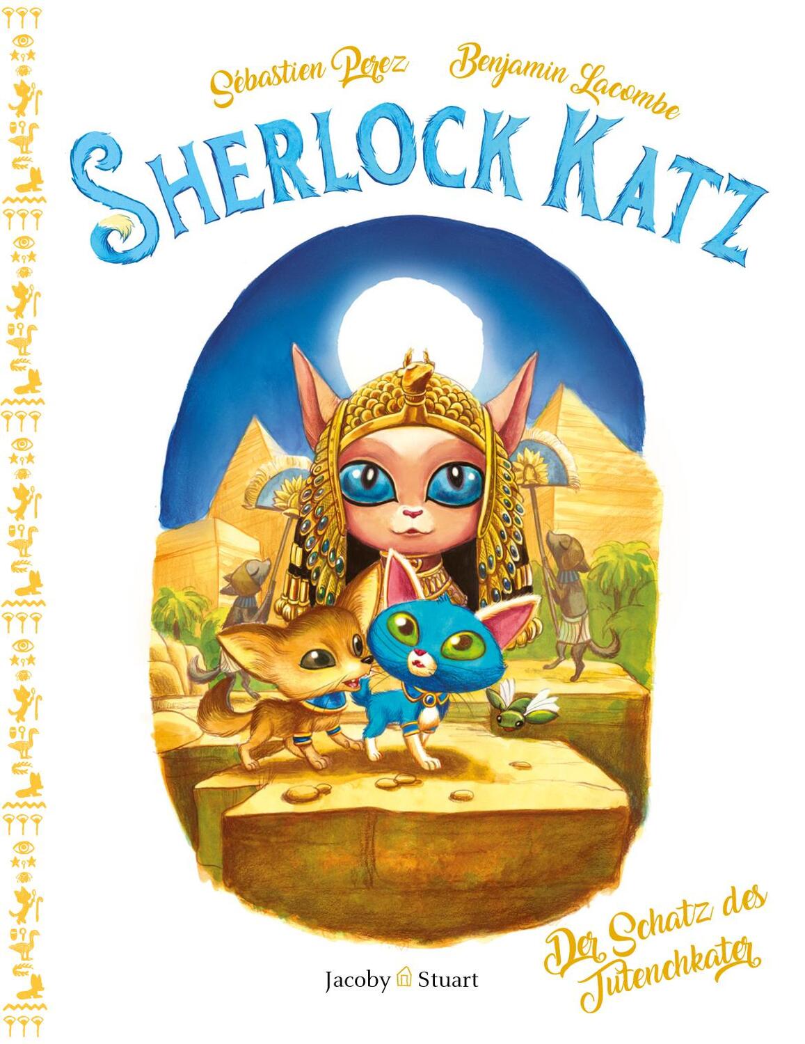 Cover: 9783964282378 | Sherlock Katz | Band 6: Der Schatz des Tutenchkater | Sébastien Perez