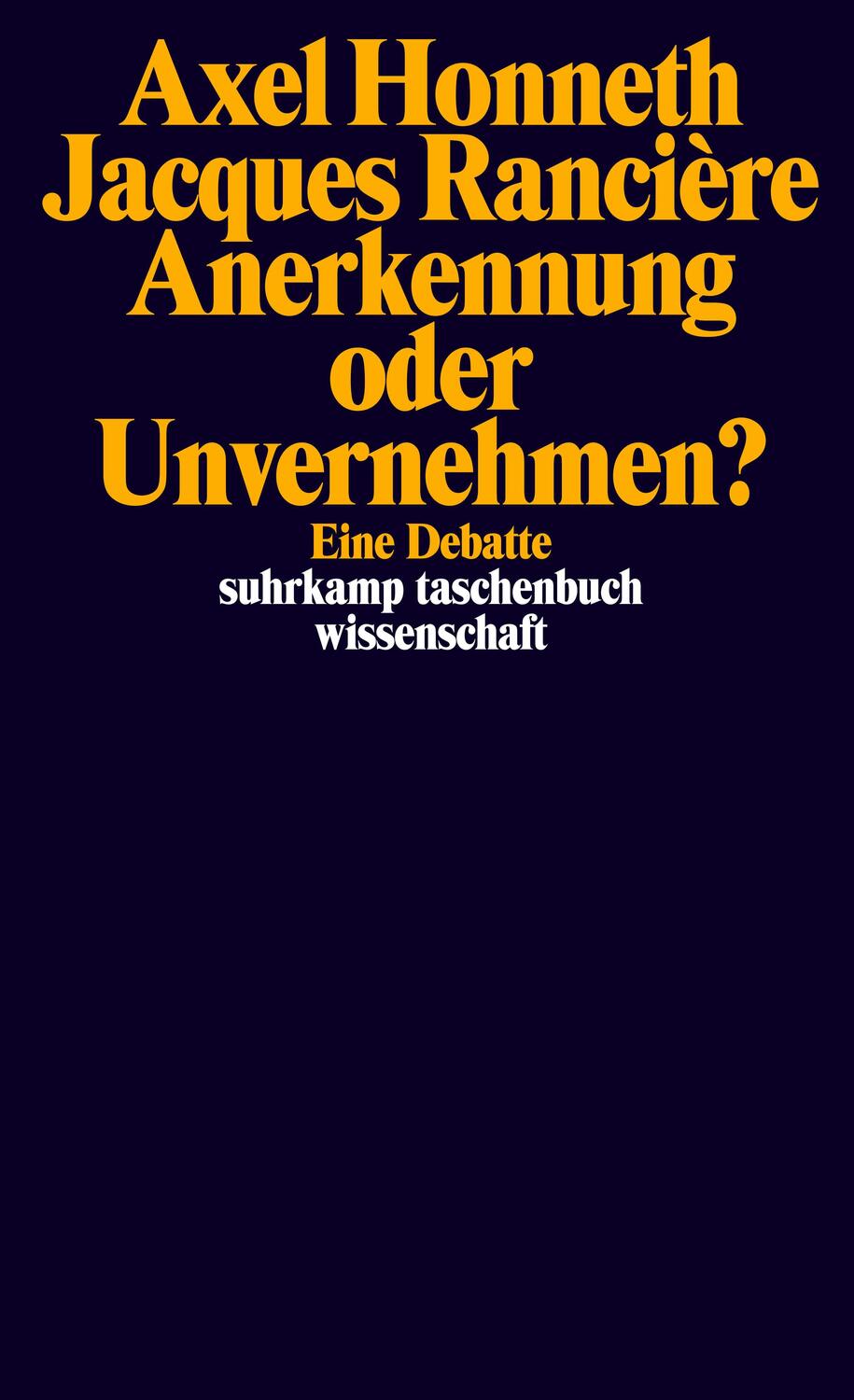 Cover: 9783518298336 | Anerkennung oder Unvernehmen? | Eine Debatte | Axel Honneth (u. a.)