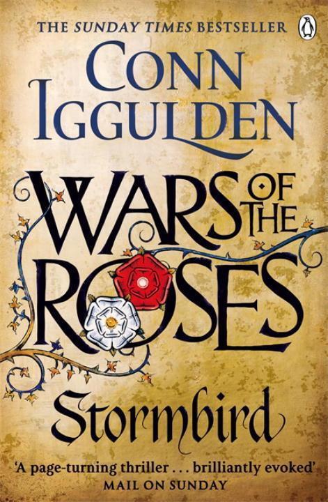 Cover: 9780718196349 | Stormbird | The Wars of the Roses (Book 1) | Conn Iggulden | Buch