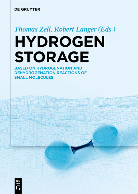 Cover: 9783110534603 | Hydrogen Storage | Thomas Zell (u. a.) | Buch | XIV | Englisch | 2019