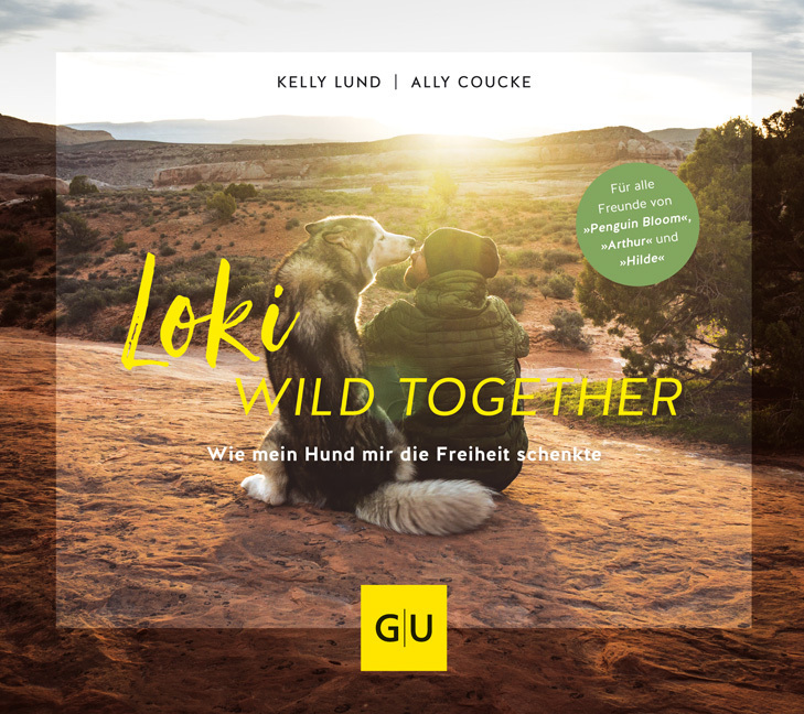 Cover: 9783833868665 | Loki - Wild together | Wie mein Hund mir die Freiheit schenkte | Buch