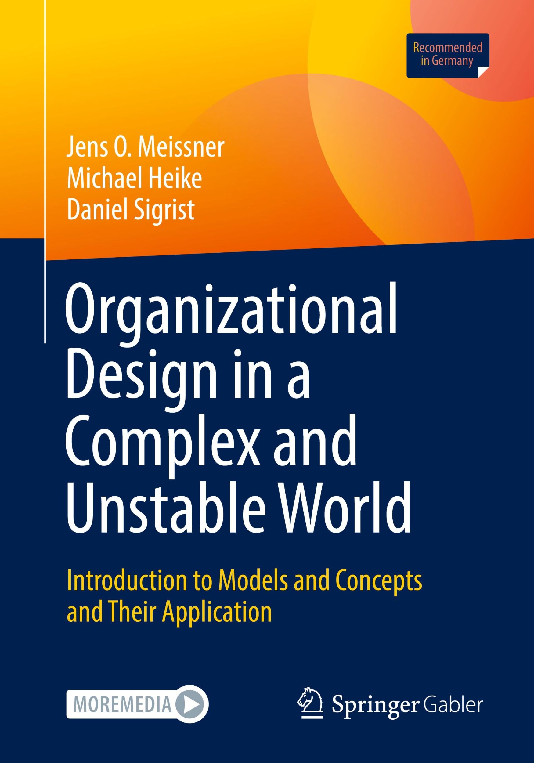 Cover: 9783658450212 | Organizational Design in a Complex and Unstable World | Bundle | 2024