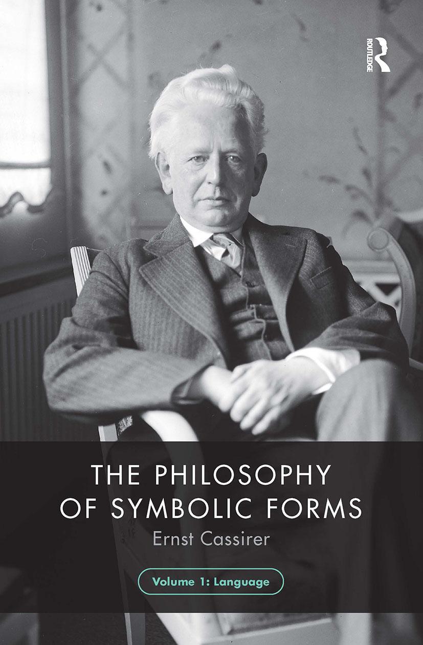 Cover: 9781032474298 | The Philosophy of Symbolic Forms, Volume 1 | Language | Ernst Cassirer