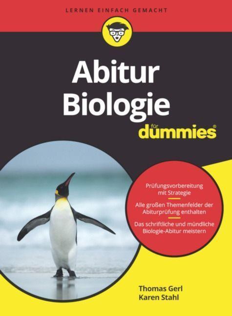 Cover: 9783527718962 | Abitur Biologie für Dummies | Thomas Gerl (u. a.) | Taschenbuch | 2023