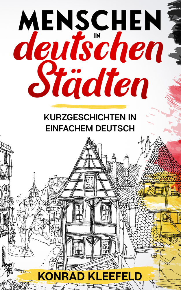 Cover: 9783968910154 | Menschen in deutschen Städten | Kurzgeschichten in einfachem Deutsch