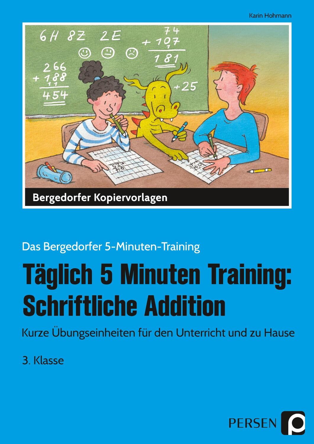 Cover: 9783403204220 | Täglich 5 Minuten Training: Schriftliche Addition | Karin Hohmann