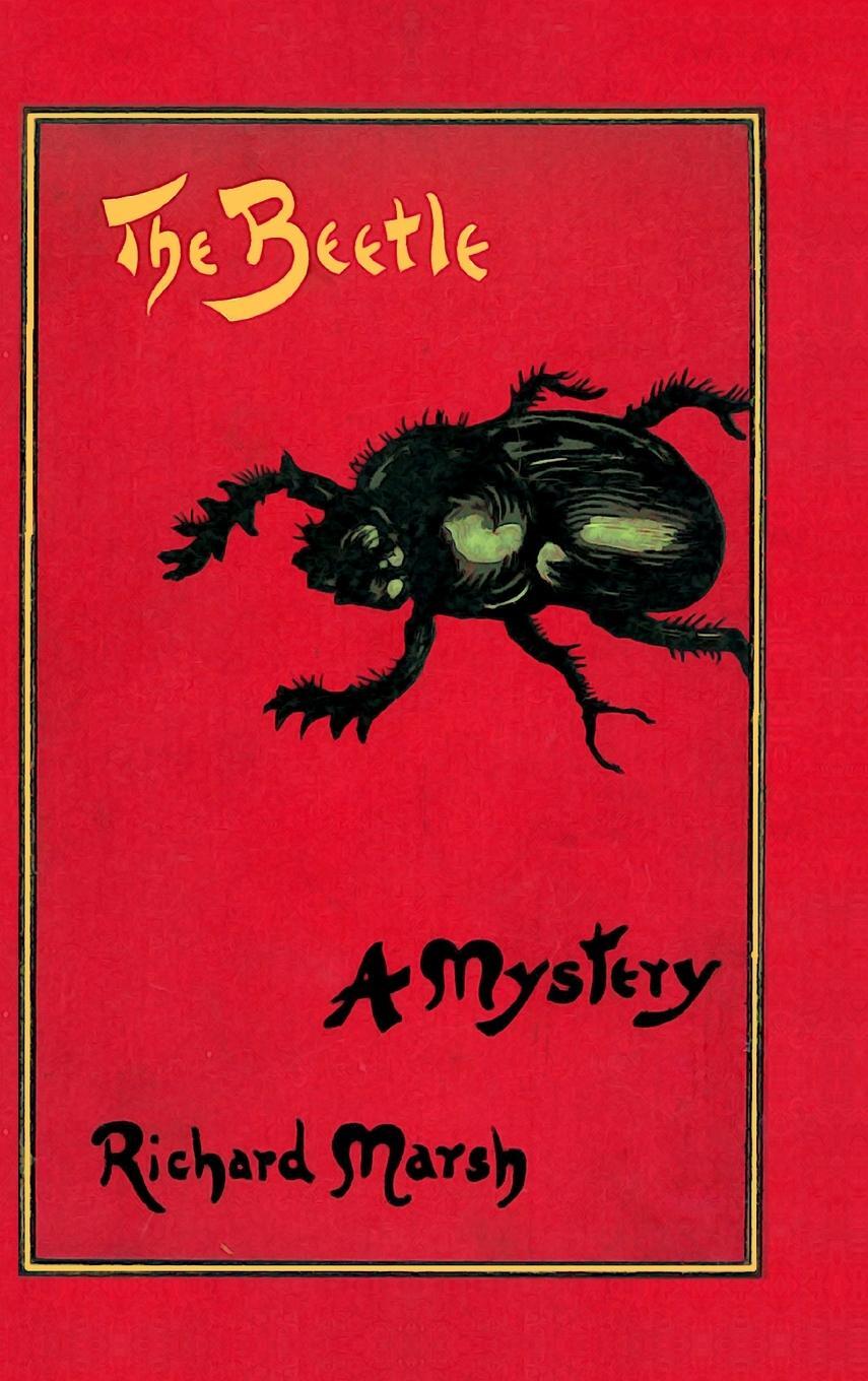 Cover: 9789187611223 | The Beetle | A Mystery | Richard Marsh | Buch | Englisch | 2019