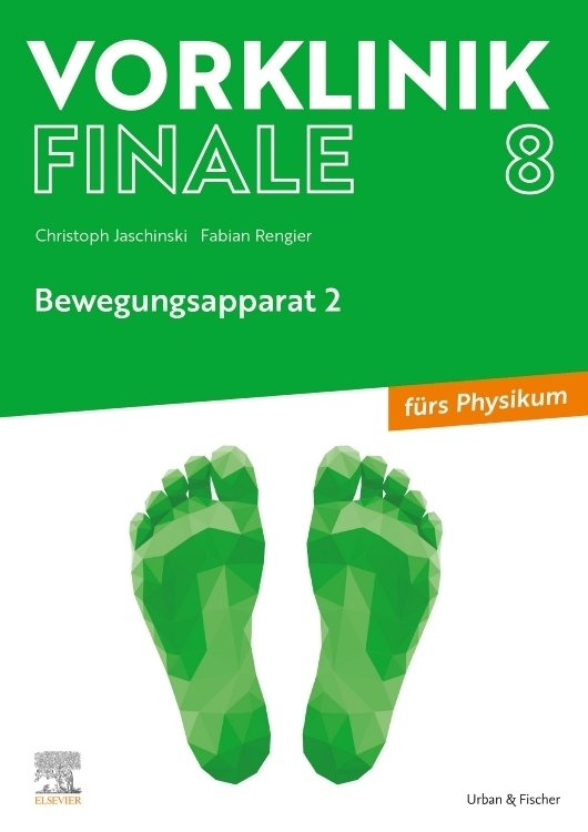 Cover: 9783437442650 | Vorklinik Finale 8 | Christoph Jaschinski (u. a.) | Taschenbuch | VIII