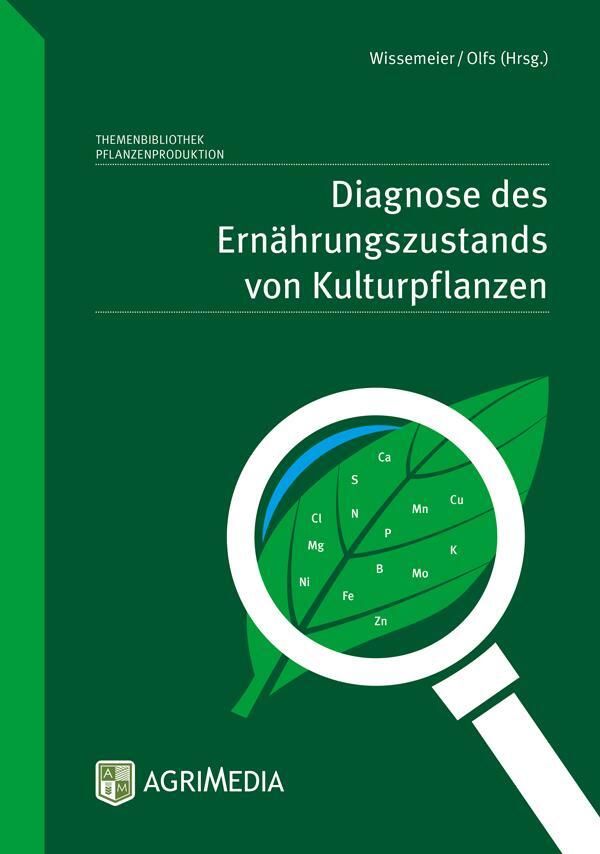 Cover: 9783862631186 | Diagnose des Ernährungszustands von Kulturpflanzen | Hans Werner Olfs