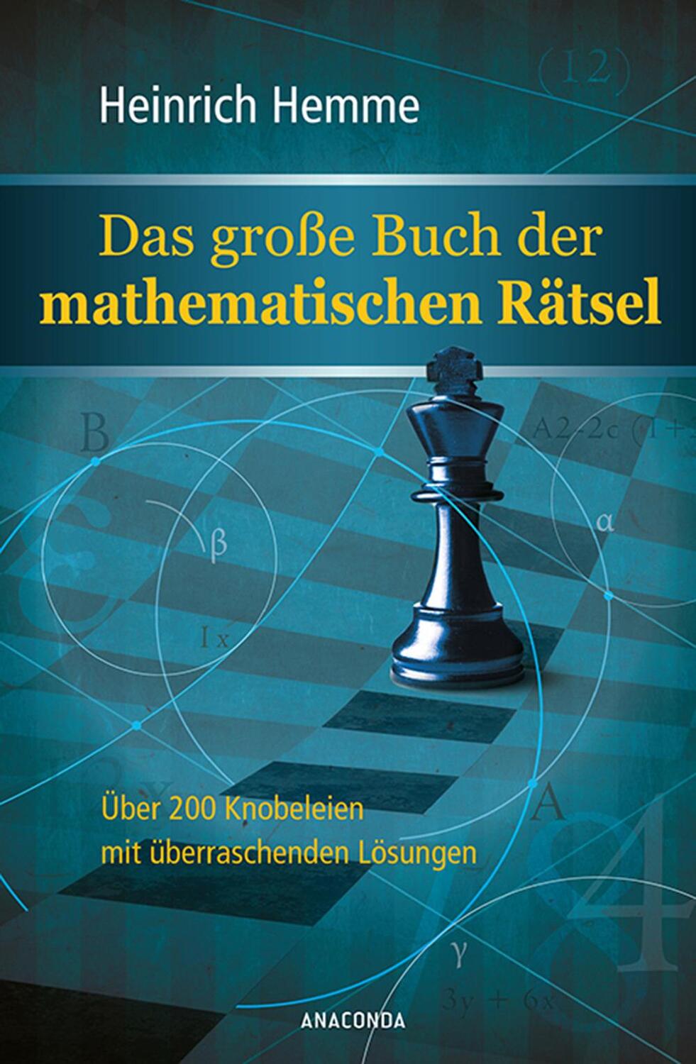 Cover: 9783730600078 | Das große Buch der mathematischen Rätsel | Heinrich Hemme | Buch