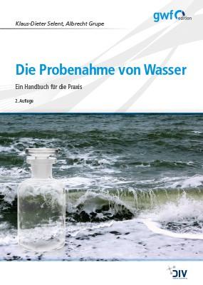 Cover: 9783835673106 | Die Probenahme von Wasser | Ein Handbuch für die Praxis | Buch | 2018