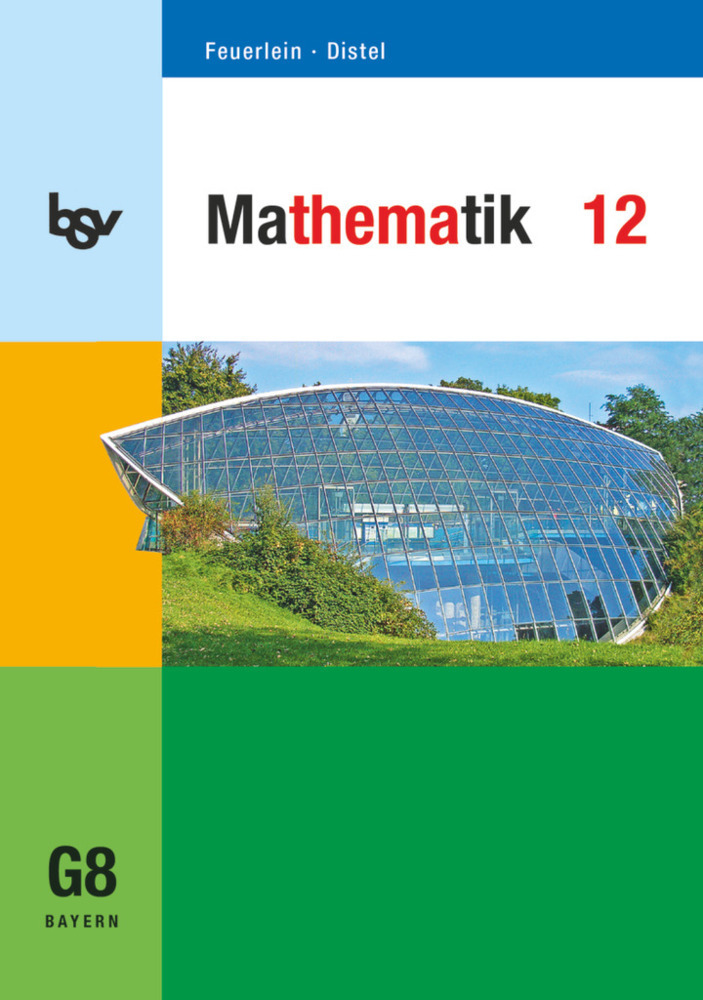Cover: 9783762701699 | bsv Mathematik - Gymnasium Bayern - Oberstufe - 12. Jahrgangsstufe