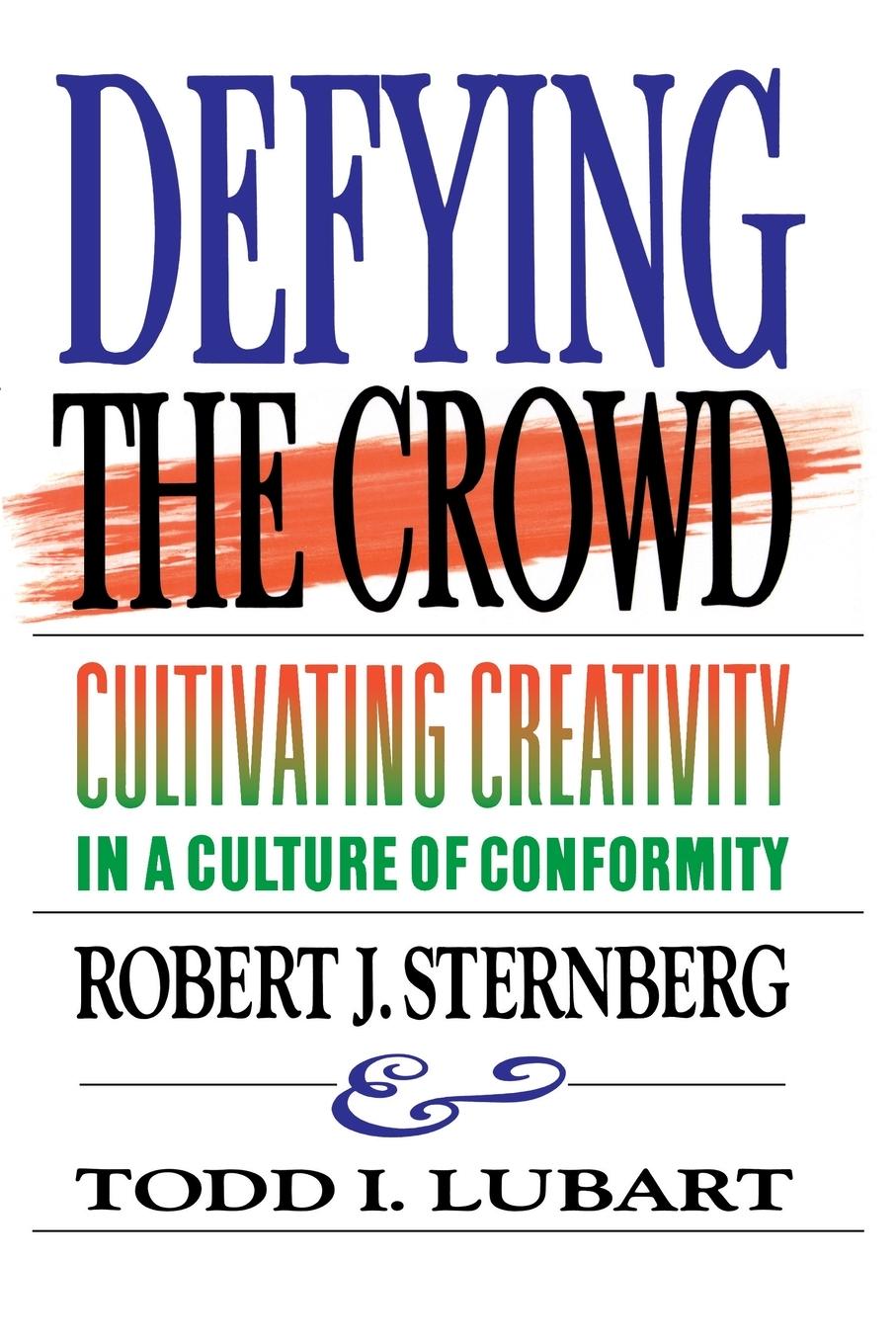 Cover: 9780743236478 | Defying the Crowd | Robert J. Sternberg | Taschenbuch | Englisch