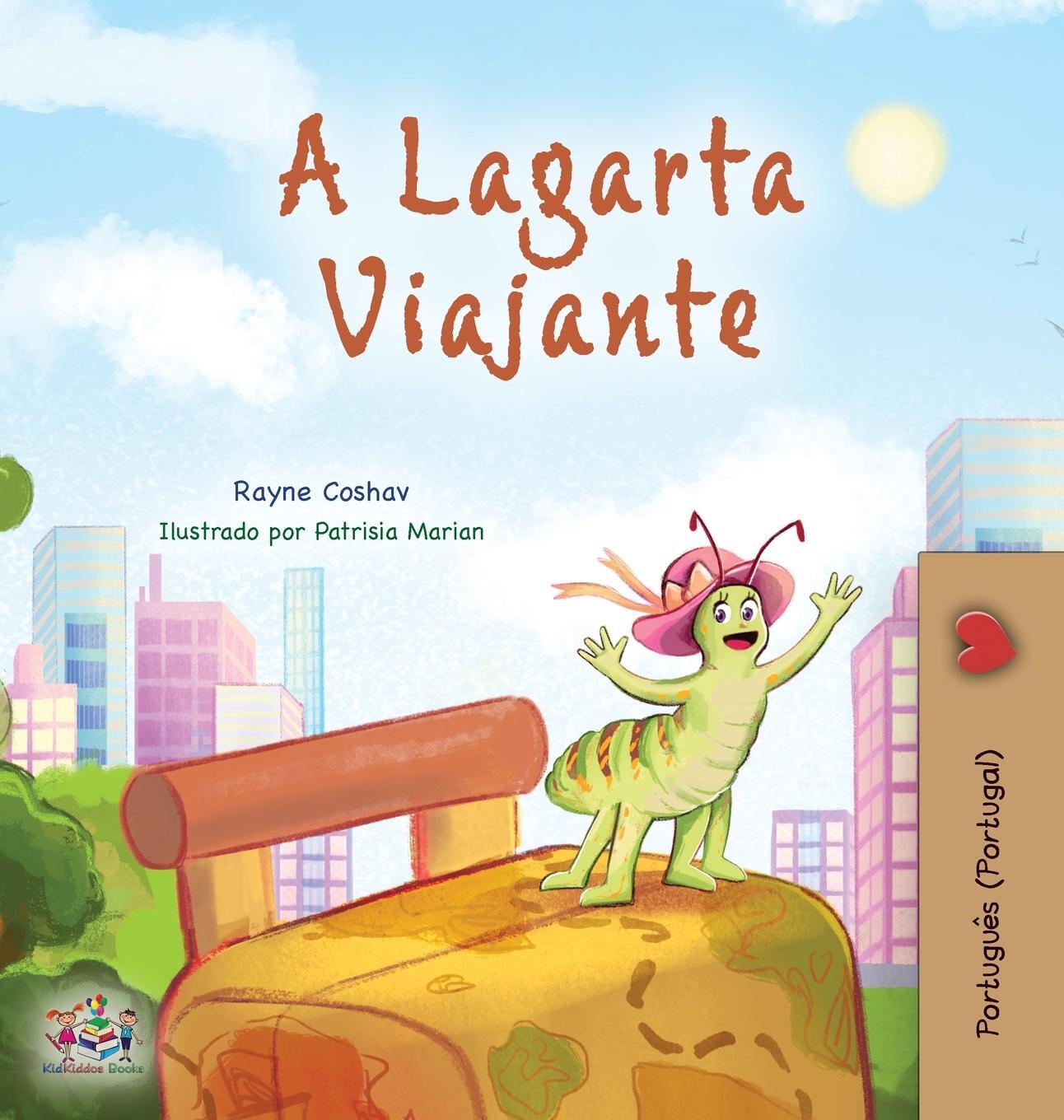 Cover: 9781525972881 | The Traveling Caterpillar (Portuguese Portugal Children's Book) | Buch