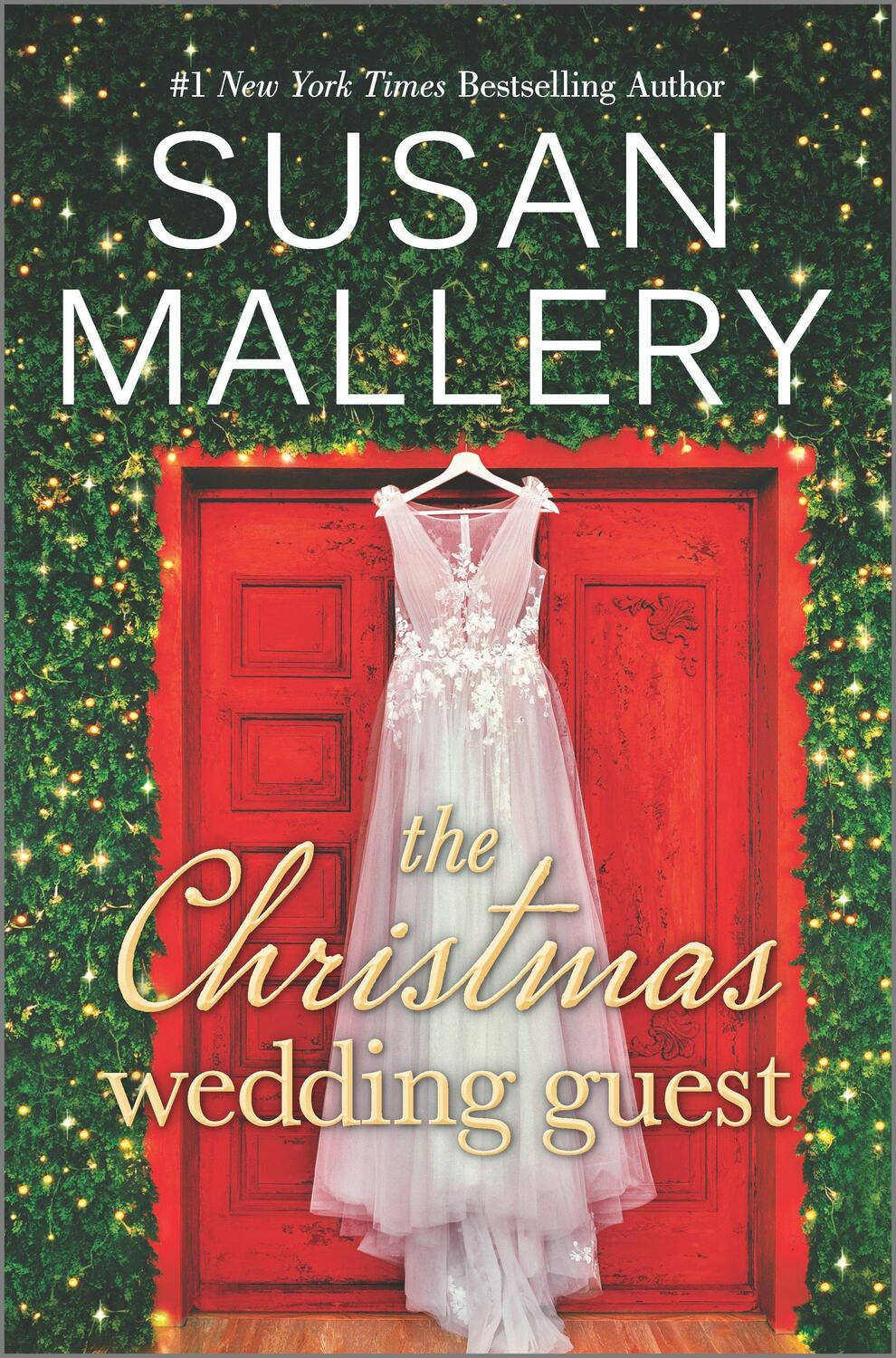 Cover: 9781335529046 | CHRISTMAS WEDDING GUEST | SUSAN MALLERY | Buch | Gebunden | Englisch