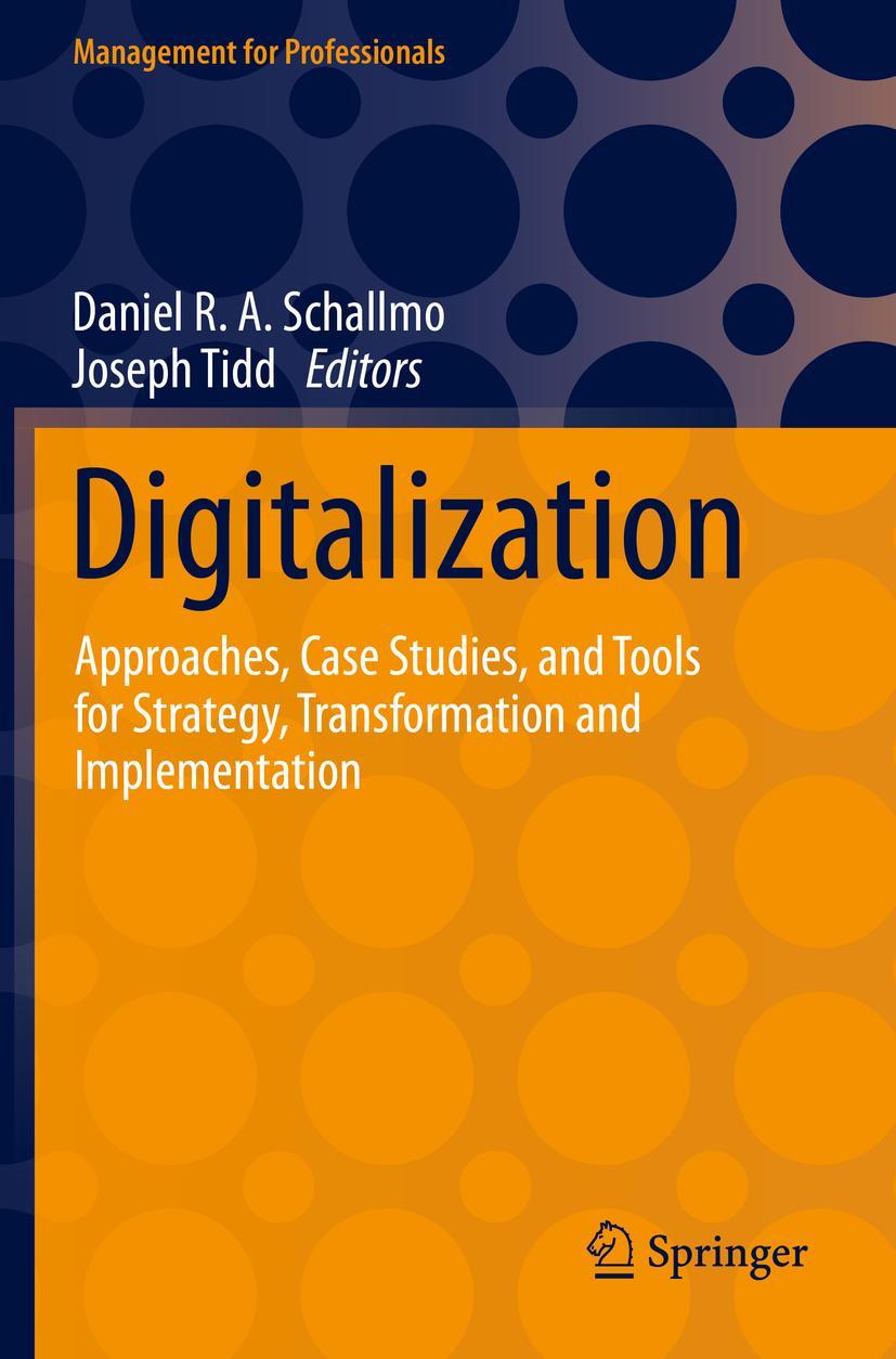 Cover: 9783030693824 | Digitalization | Joseph Tidd (u. a.) | Taschenbuch | xiii | Englisch