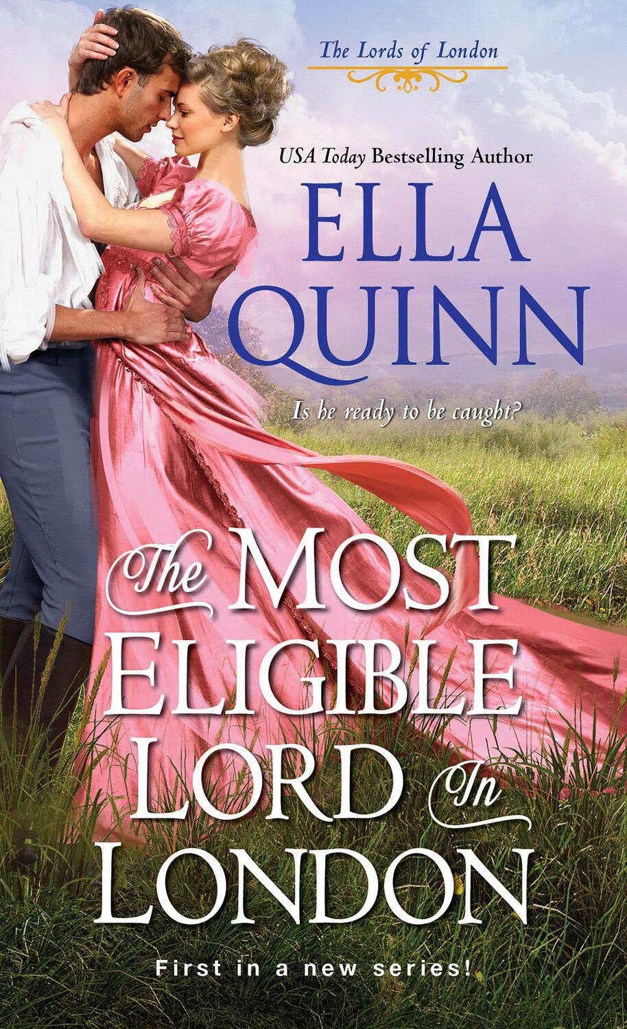 Cover: 9781420149678 | Most Eligible Lord in London | Ella Quinn | Taschenbuch | Englisch