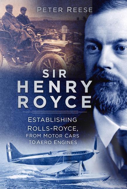Cover: 9780750999007 | Sir Henry Royce | Peter Reese | Taschenbuch | Englisch | 2022