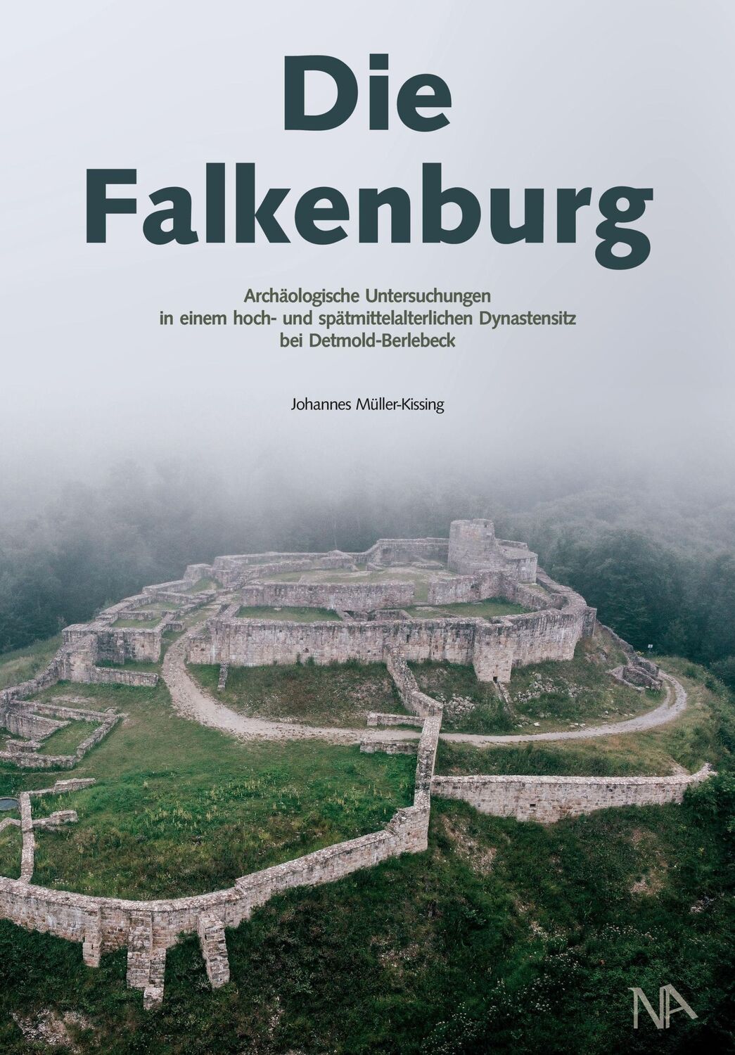 Cover: 9783961761951 | Die Falkenburg | Johannes Müller-Kissing | Buch | 672 S. | Deutsch