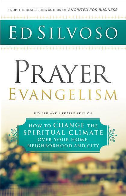 Cover: 9780800798840 | Prayer Evangelism: How to Change the Spiritual Climate Over Your...