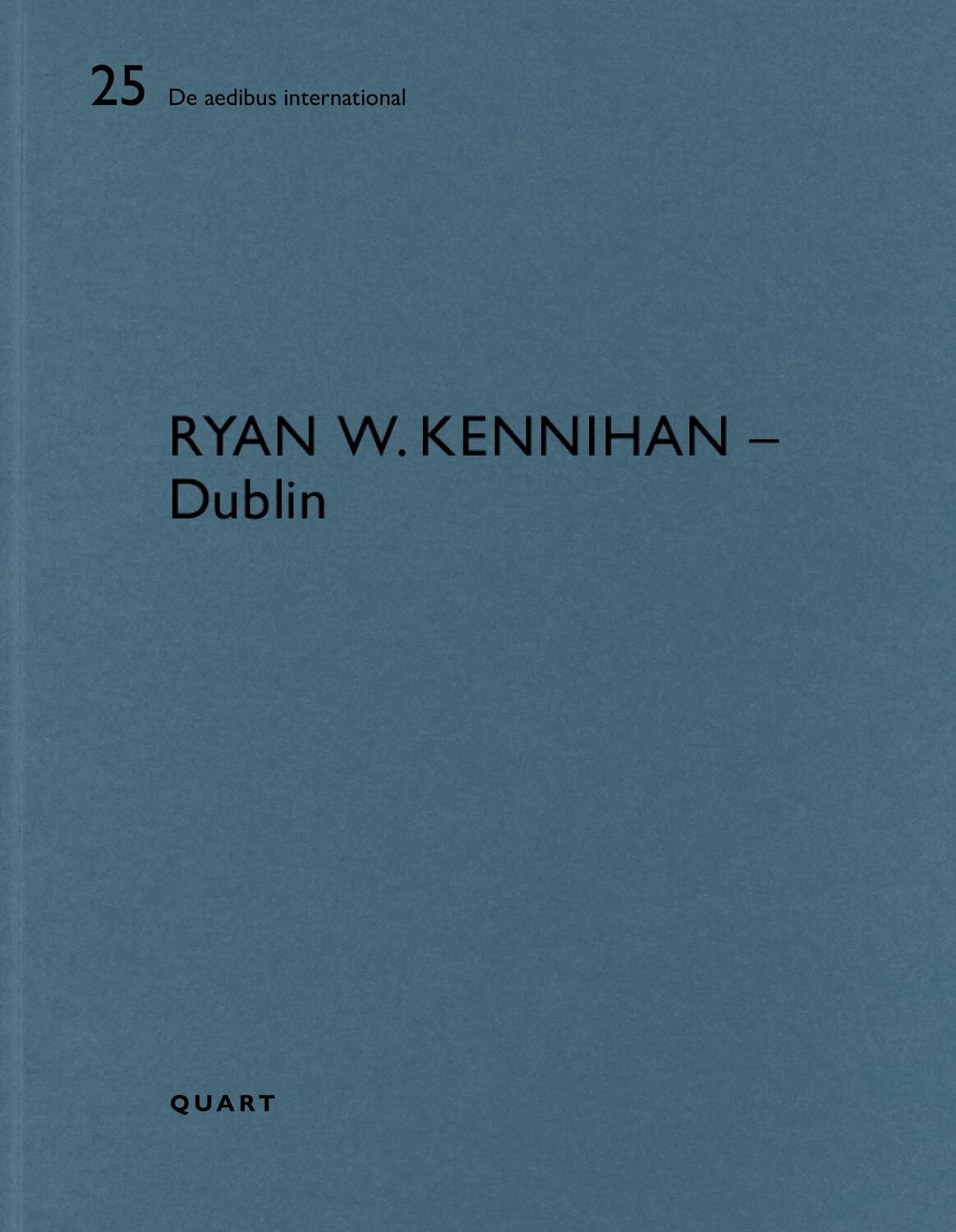 Cover: 9783037612545 | Ryan W. Kennihan - Dublin | Heinz Wirz | Taschenbuch | Deutsch | 2022