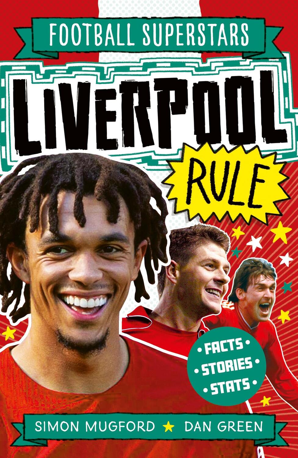 Cover: 9781783129942 | Liverpool Rule | Simon Mugford | Taschenbuch | Football Superstars