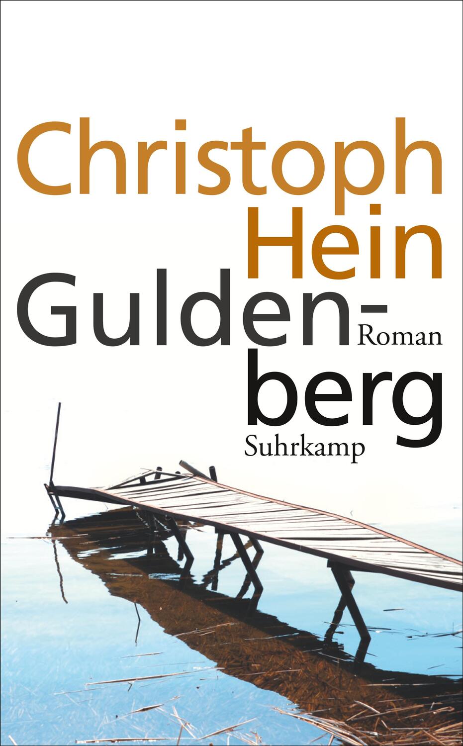 Cover: 9783518472484 | Guldenberg | Roman | Christoph Hein | Taschenbuch | 284 S. | Deutsch