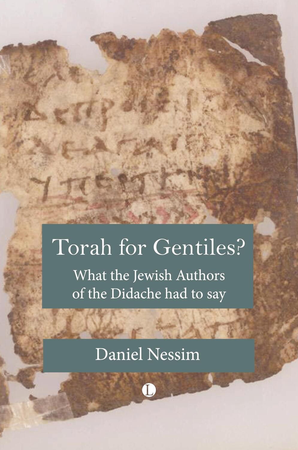 Cover: 9780718896621 | Torah for Gentiles? | Daniel Nessim | Taschenbuch | Paperback | 2023