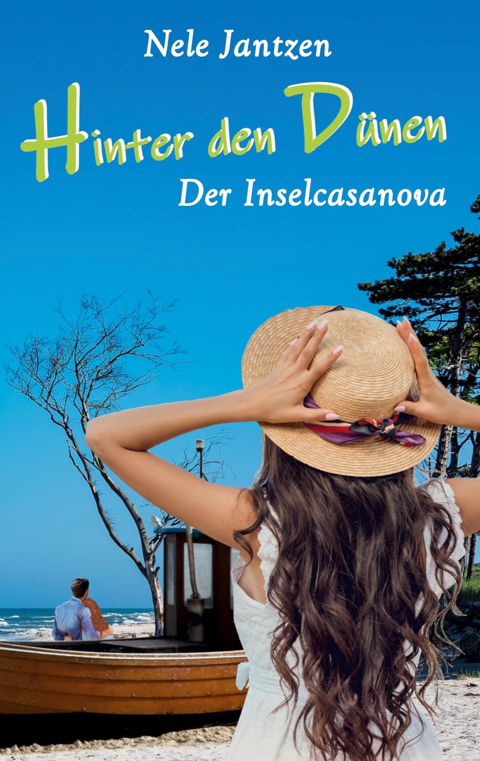 Cover: 9783754384411 | Hinter den Dünen - Der Inselcasanova | DE | Nele Jantzen | Taschenbuch