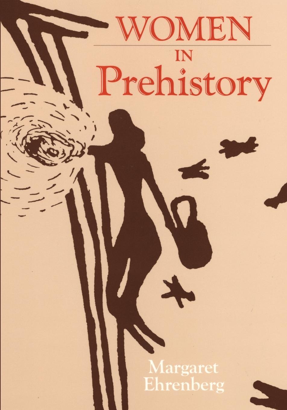 Cover: 9780806122373 | WOMEN IN PREHISTORY | Margaret Ehrenberg | Taschenbuch | Paperback