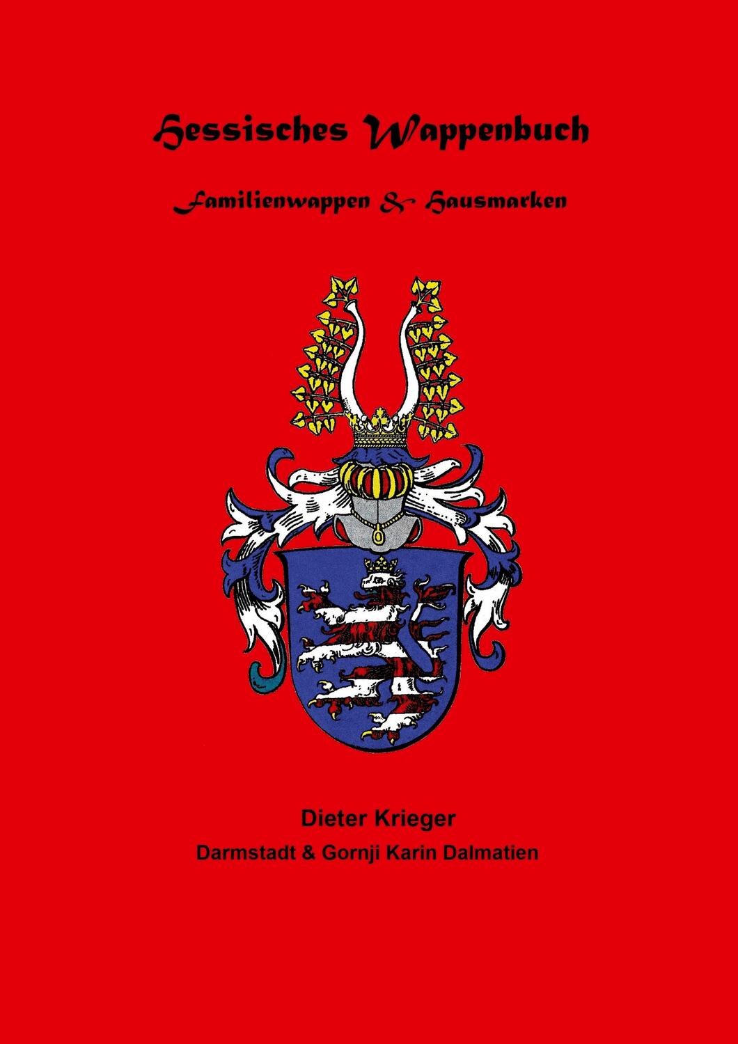 Cover: 9783347161986 | Hessisches Wappenbuch Familienwappen und Hausmarken | Knodt (u. a.)