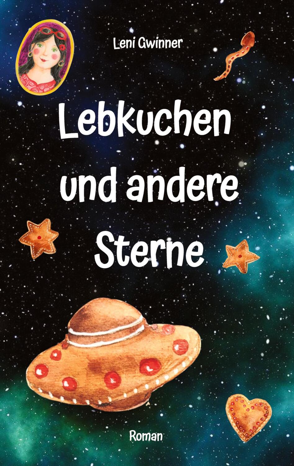 Cover: 9783347951914 | Lebkuchen und andere Sterne | Leni Gwinner | Taschenbuch | Paperback