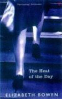 Cover: 9780099276463 | The Heat of the Day | Elizabeth Bowen | Taschenbuch | Englisch | 1998