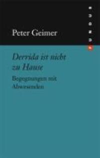 Cover: 9783865726735 | Derrida ist nicht zu Hause | Begegnungen mit Abwesenden, FUNDUS 205