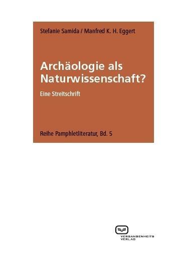 Cover: 9783864081545 | Archäologie als Naturwissenschaft? | Samida | Taschenbuch | 126 S.