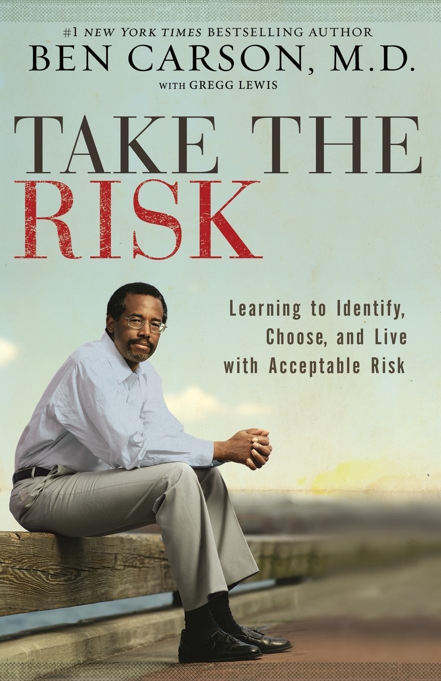 Cover: 9780310341833 | Take the Risk | M. D. Ben Carson | Taschenbuch | Paperback | Englisch