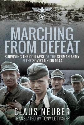 Cover: 9781399000031 | Marching from Defeat | Claus Neuber | Taschenbuch | Englisch | 2021