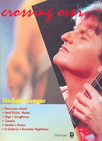 Cover: 9790012186199 | Crossing over für Gitarre (mit TAB und Noten) | Michael Langer