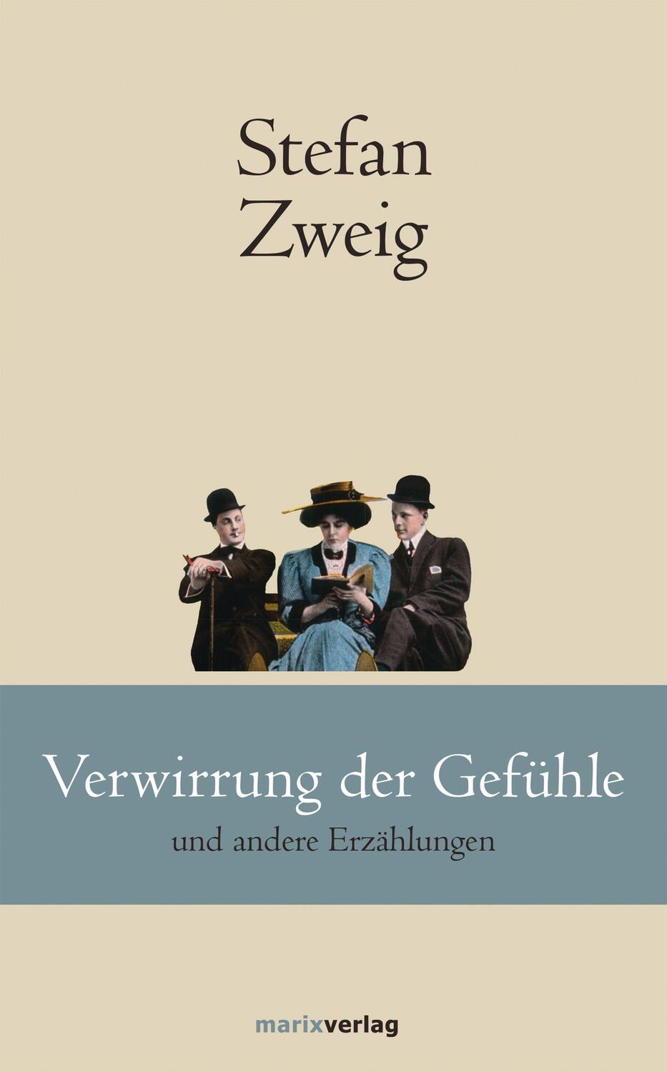 Cover: 9783737411264 | Verwirrung der Gefühle | und andere Erzählungen | Stefan Zweig | Buch