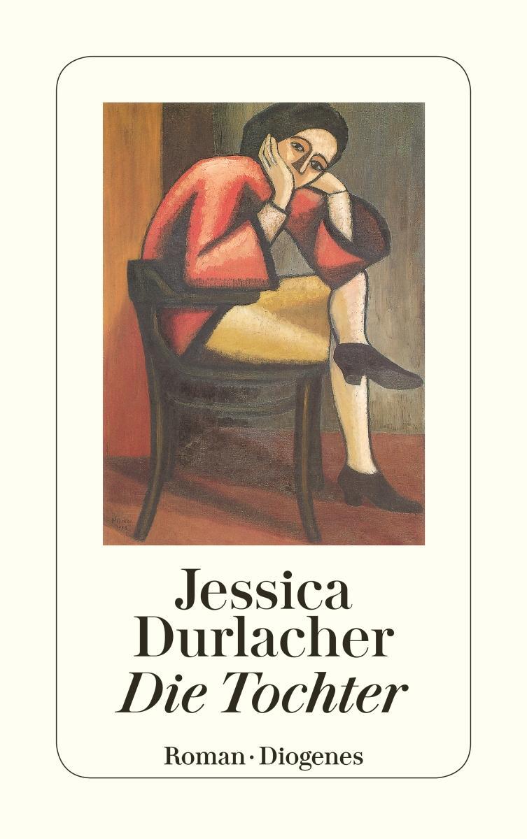 Cover: 9783257233513 | Die Tochter | Jessica Durlacher | Taschenbuch | Diogenes Taschenbücher