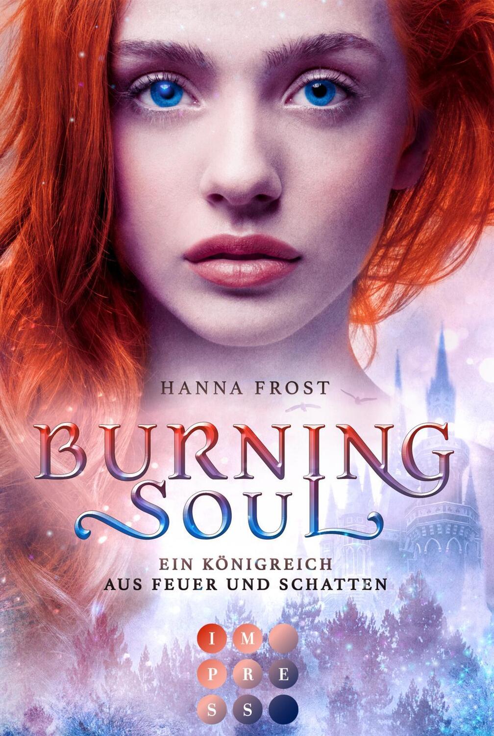 Cover: 9783551304155 | Burning Soul (Ein Königreich aus Feuer und Schatten 1) | Hanna Frost