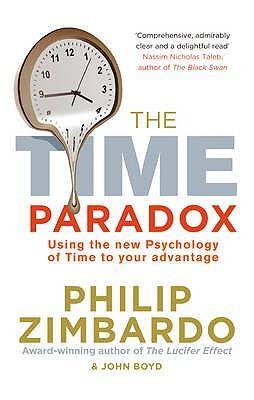 Cover: 9781846041556 | The Time Paradox | Using the New Psychology of Time to Your Advantage