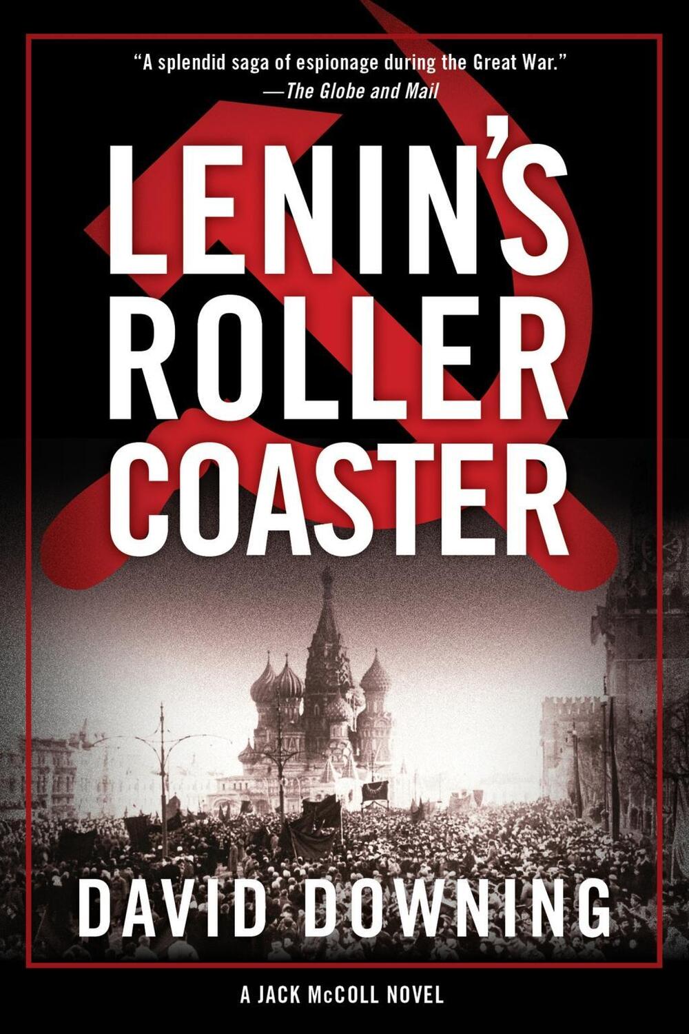 Cover: 9781616958916 | Lenin's Roller Coaster | A Jack McColl Novel | David Downing | Buch